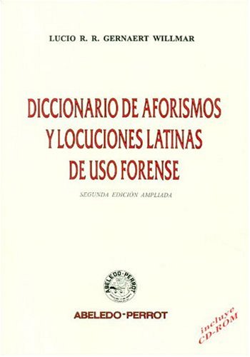 9789502012728: Diccionario de Aforismos y Locuciones Latinas de USO Forense