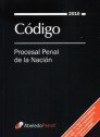 CODIGO PROCESAL PENAL DE LA NACION - ENCUADERNADO (Spanish Edition) (9789502020259) by ABELEDO - PERROT