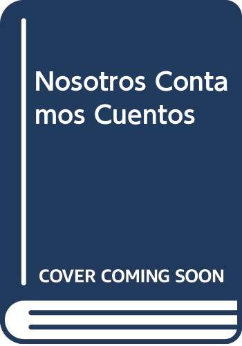 Beispielbild fr Libro nosotros contamos cuentos ed plus ultra zum Verkauf von DMBeeBookstore