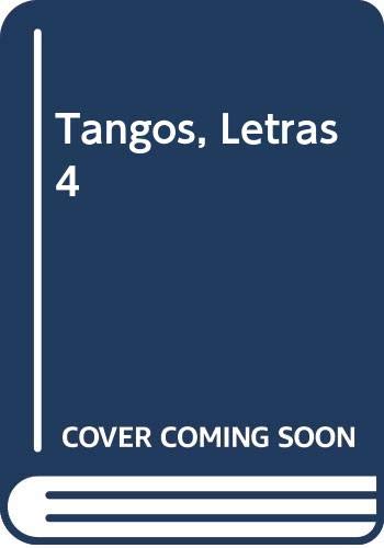 Stock image for Tangos, Letras 4 (Spanish Edition) for sale by Iridium_Books