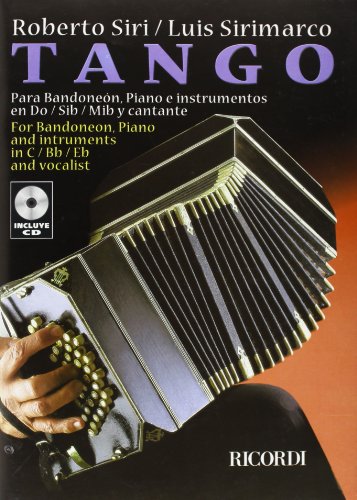 SIRI y SIRIMARCO - Tango (Metodo) para Bandoneon, Piano e instrumentos Do,Sib,Mib y Cantante (Inc.CD) - SIRI y SIRIMARCO
