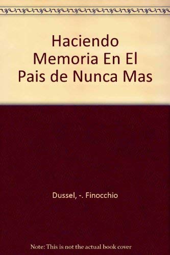 Imagen de archivo de Libro haciendo memoria en el pais de nunca mas dussel finocchio go a la venta por DMBeeBookstore