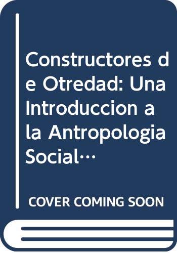 Imagen de archivo de Constructores de otredad. una introduc a la venta por Iridium_Books