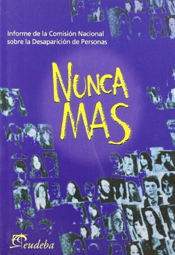 9789502310398: Nunca mas (informe comision nacional desaparicion de personas)