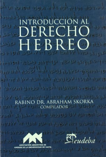 Introduccion al Derecho Hebreo (in Spanish)