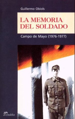 Imagen de archivo de La Memoria Del Soldado - Obiols, Guillermo (papel) a la venta por Libros del Mundo