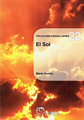 SOL, EL (COL. CIENCIA JOVEN 22) (Paperback)