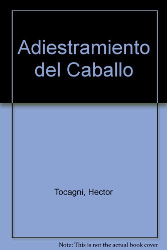9789502400976: Adiestramiento del Caballo (Spanish Edition)