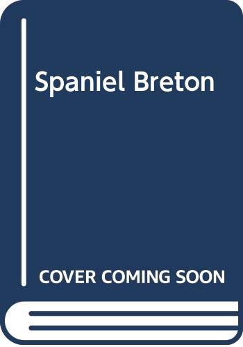 Stock image for El Spaniel Breton for sale by SoferBooks
