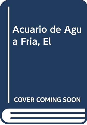 Imagen de archivo de el acuario de agua fria hugo a martty ed albatros a la venta por DMBeeBookstore