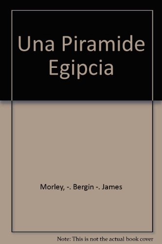 Stock image for una piramide egipcia editorial albatros for sale by LibreriaElcosteo