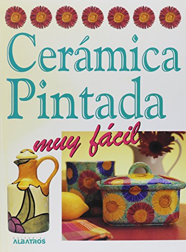 Beispielbild fr Ceramica Pintada zum Verkauf von ThriftBooks-Atlanta