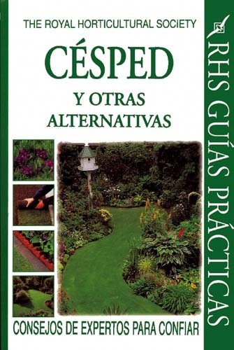 Stock image for cesped y otras alternativas rhs guias practicas trhs for sale by LibreriaElcosteo