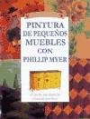 Stock image for Pintura de Pequenos Muebles (Spanish Edition) for sale by HPB-Emerald