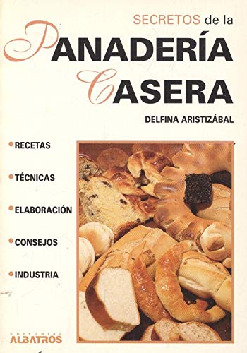 Secretos de la panaderia casera