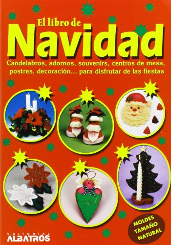 Stock image for El libro de Navidad / The Book Of Christmas (Spanish Edition) for sale by Better World Books