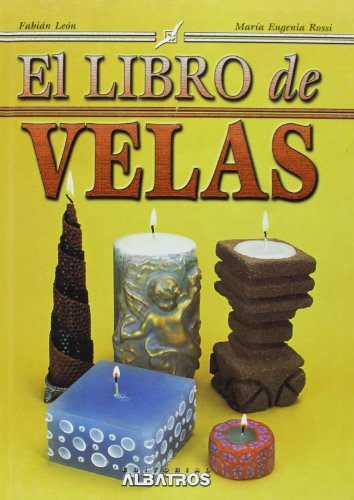 Beispielbild fr El Libro de Velas zum Verkauf von Hamelyn