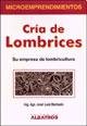 Imagen de archivo de jose luis barbado la cria de lombrices zoo a la venta por LibreriaElcosteo