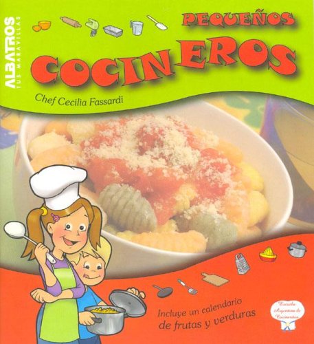 9789502410937: Pequenos Cocineros/ Little Cookers (Cocina Para Chicos) (Spanish Edition)