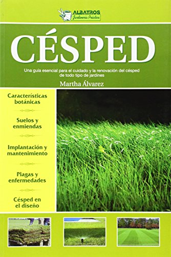 Cesped (Jardineria Practica / Practical Gardening) (Spanish Edition) - Martha Alvarez