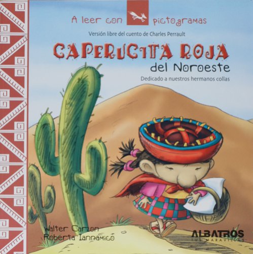9789502411934: Caperucita roja del noroeste (A Leer Con Pictogramas) (Spanish Edition)