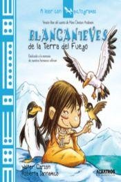 Imagen de archivo de Blancanieves de la Tierra del Fuego a la venta por Libros nicos