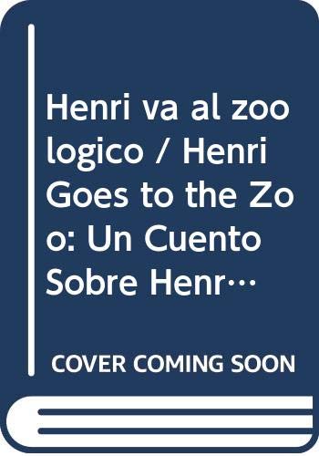 Beispielbild fr henri va al zoologico un cuento sobre henri rousseau colec zum Verkauf von DMBeeBookstore