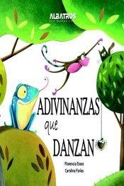 Stock image for Adivinanzas que danzan / Riddles that Dance for sale by medimops