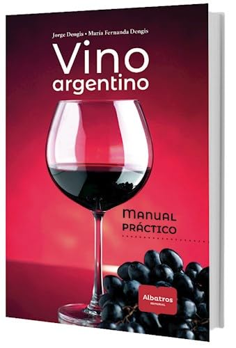 Stock image for VINO ARGENTINO : MANUAL PRACTICO for sale by Libros Latinos