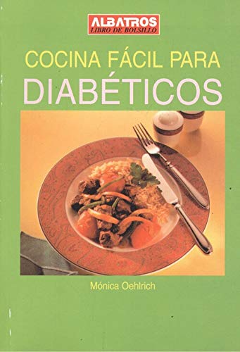 Imagen de archivo de COCINA FACIL PARA DIABETICOS (Spanish Edition) a la venta por ThriftBooks-Atlanta