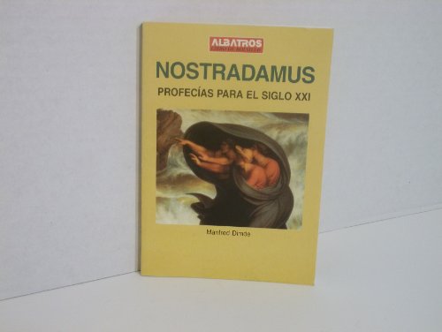 Stock image for Nostradamus: Profecias Para El Siglo Xxi (Spanish Edition) for sale by Wonder Book