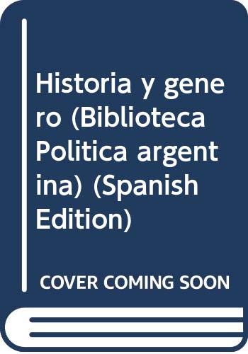 Stock image for Historia y gnero.-- ( Biblioteca Poltica Argentina ; 439 ) for sale by Ventara SA