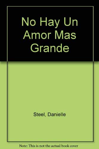 Stock image for no hay un amor mas grande for sale by SoferBooks