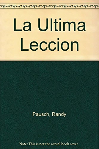 9789502804576: La Ultima Leccion