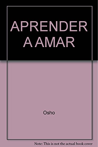 9789502804750: APRENDER A AMAR