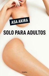 Stock image for SOLO PARA ADULTOS for sale by Iridium_Books
