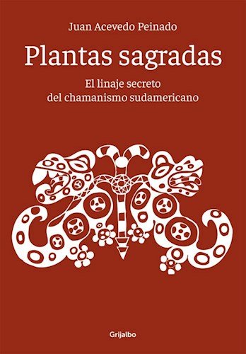 Imagen de archivo de Plantas Sagradas a la venta por SoferBooks