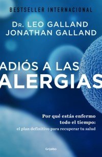 Stock image for Libro Adios A Las Alergias - Galland, Leo for sale by Juanpebooks