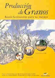 Stock image for Produccion de Granos (Spanish Edition) for sale by ThriftBooks-Dallas