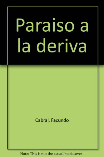 Imagen de archivo de Parai?so a la deriva (Spanish Edition) a la venta por Iridium_Books