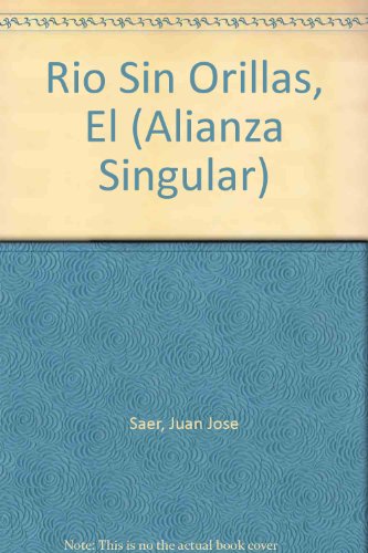 9789504000662: Rio Sin Orillas, El