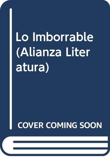 9789504000921: Lo Imborrable (Alianza Literatura)