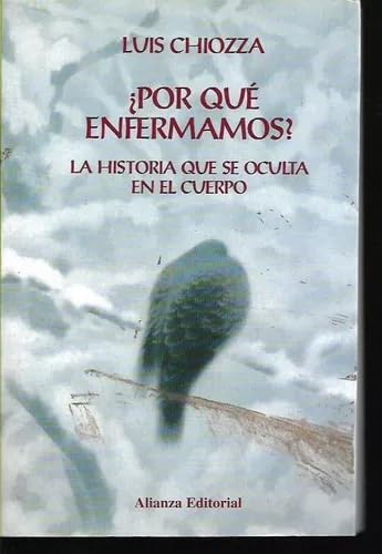 9789504001775: Por Que Enfermamos? (Spanish Edition)