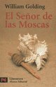 SeÃ±or De Las Moscas, El (9789504002215) by GOLDING, WILLIA