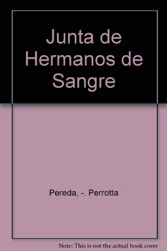 Imagen de archivo de Junta de Hermanos de Sangre (Spanish Edition) a la venta por Iridium_Books