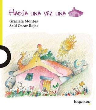 Stock image for Habia Una Vez Una Casa (coleccion Habia Una Vez) (ilustrado for sale by Juanpebooks