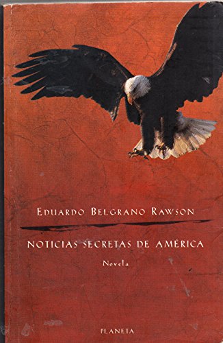 Beispielbild fr Noticias Secretas de America (Spanish Edition) zum Verkauf von Wonder Book