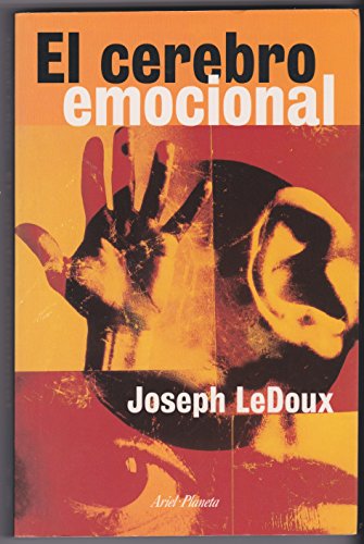 Cerebro Emocional, El (Spanish Edition) (9789504902713) by Joseph E. LeDoux