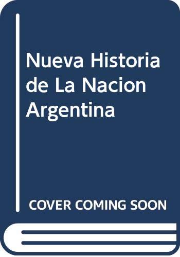 9789504903895: Nueva historia de la nacion Argentina