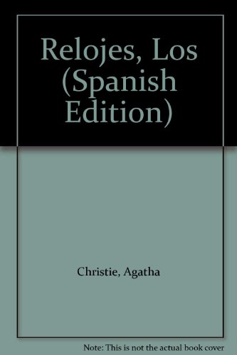 9789504907169: Relojes, Los (Spanish Edition)